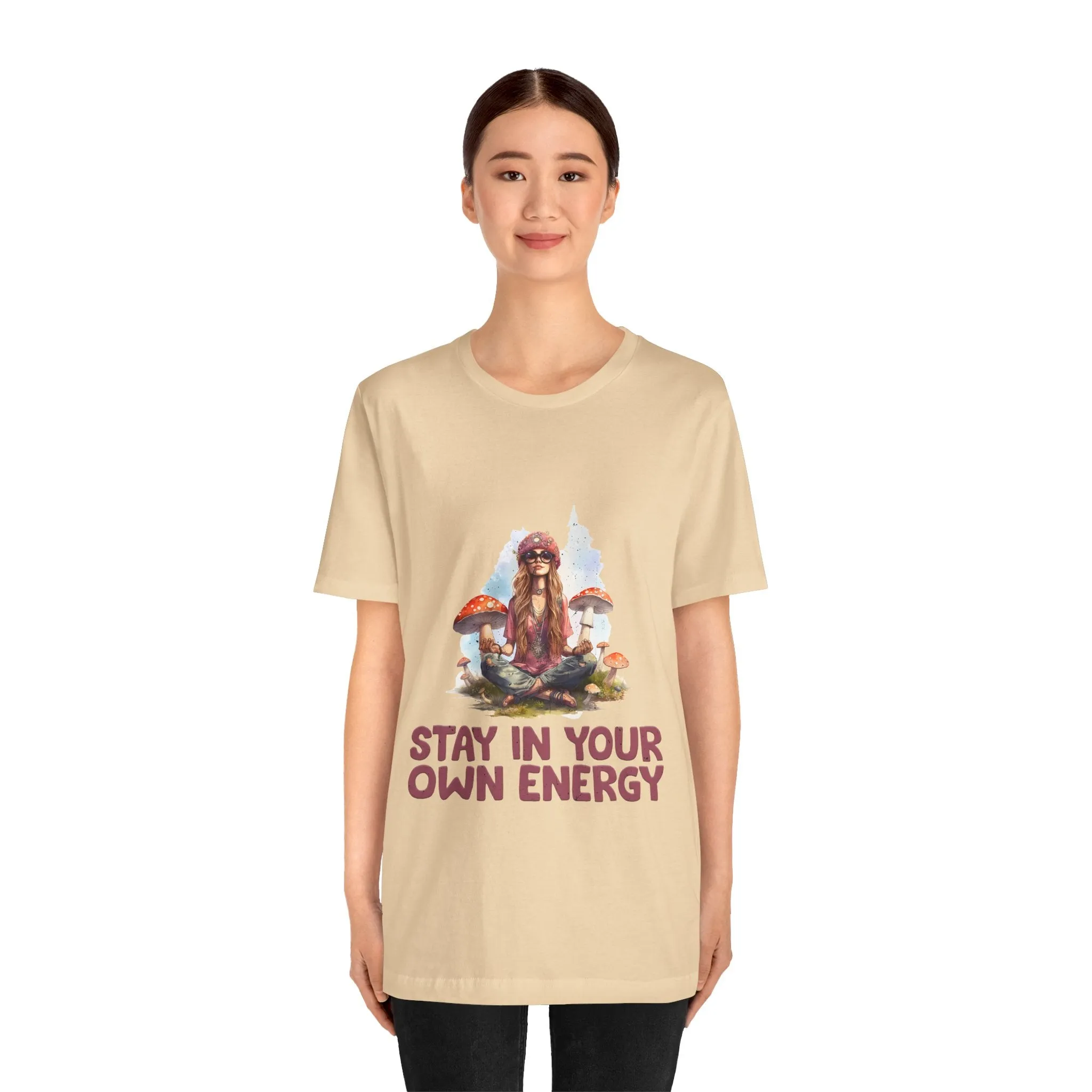 Stay In Your Own Energy Tee - Soft, Stylish, and Uplifting