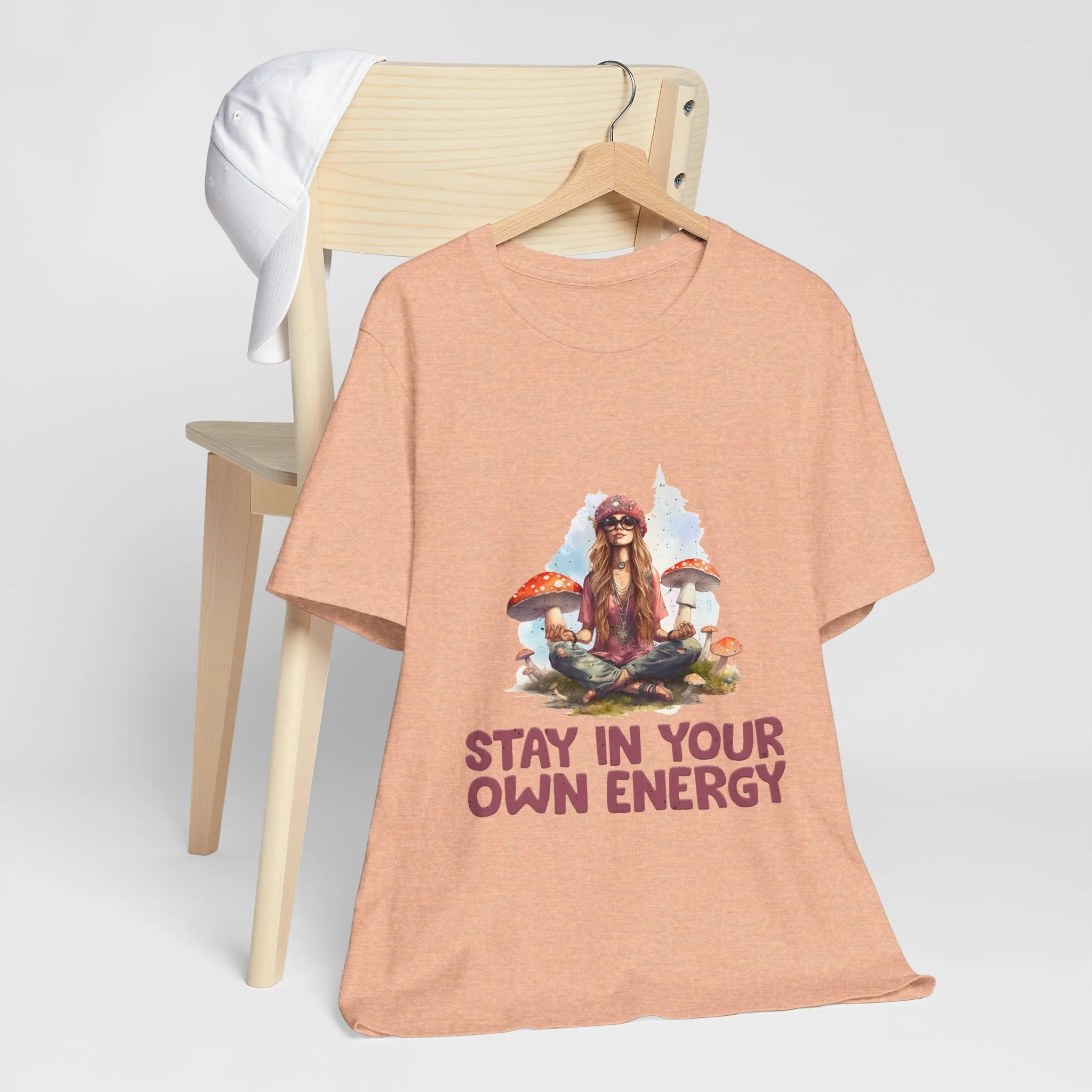 Stay In Your Own Energy Tee - Soft, Stylish, and Uplifting