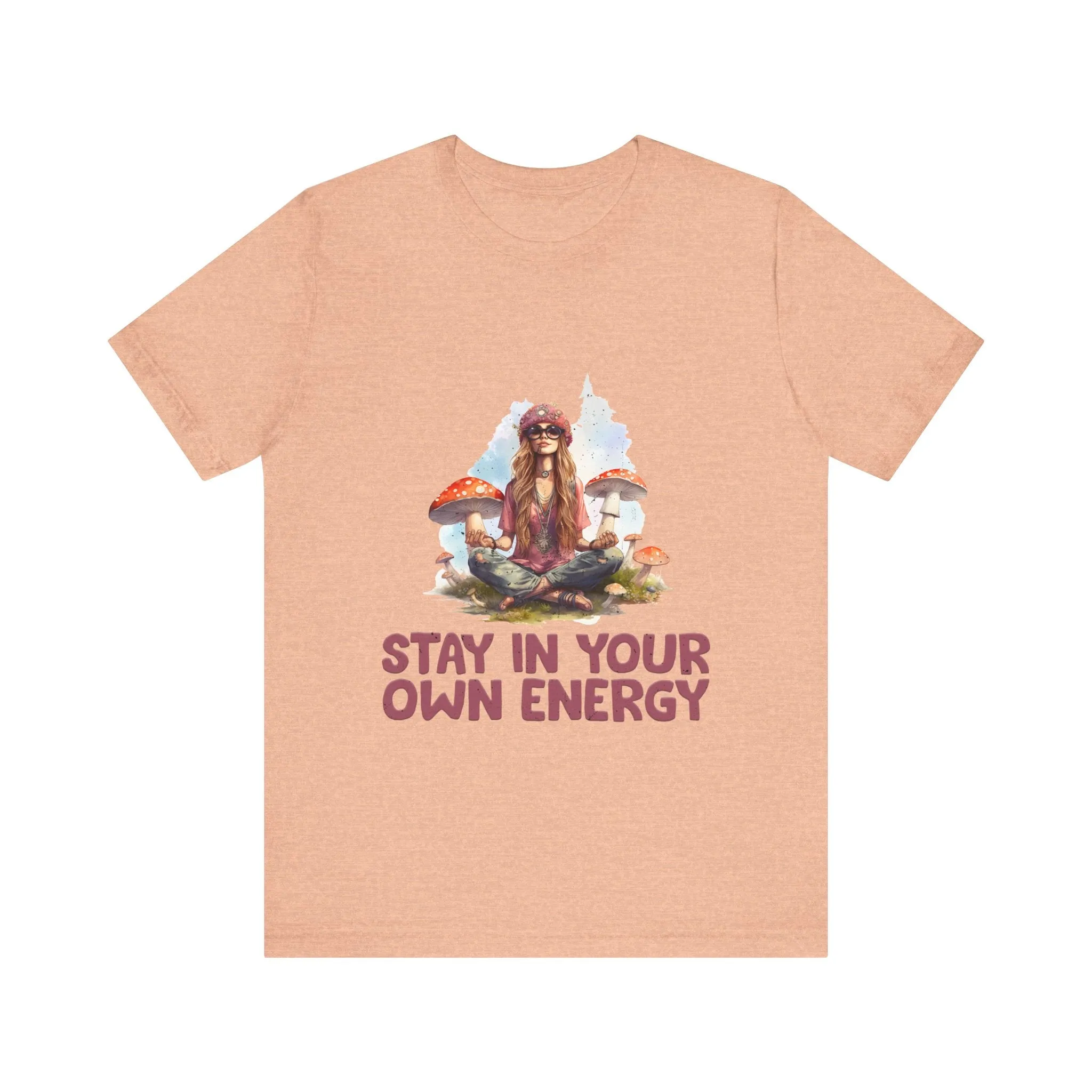 Stay In Your Own Energy Tee - Soft, Stylish, and Uplifting