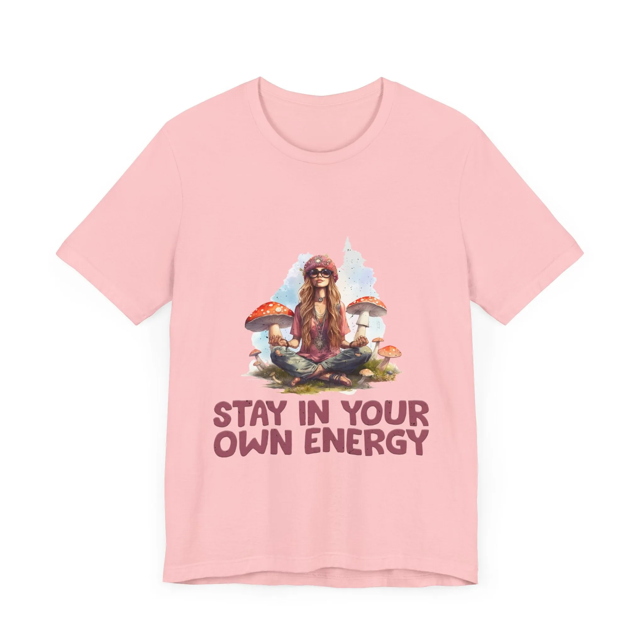 Stay In Your Own Energy Tee - Soft, Stylish, and Uplifting